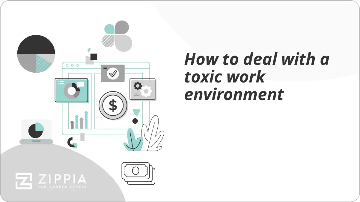 How to deal with a toxic work environment