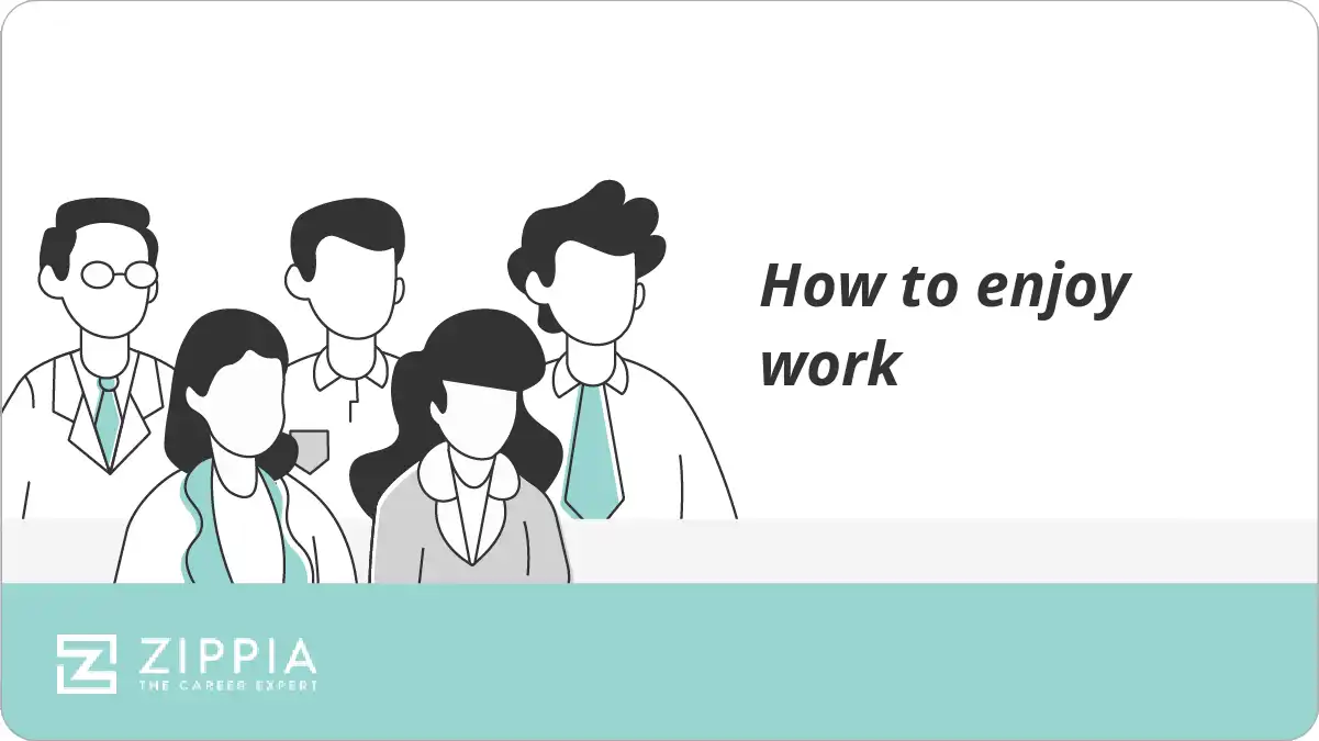 How to enjoy work