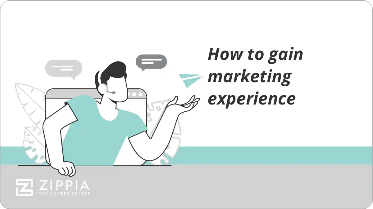 How to gain marketing experience