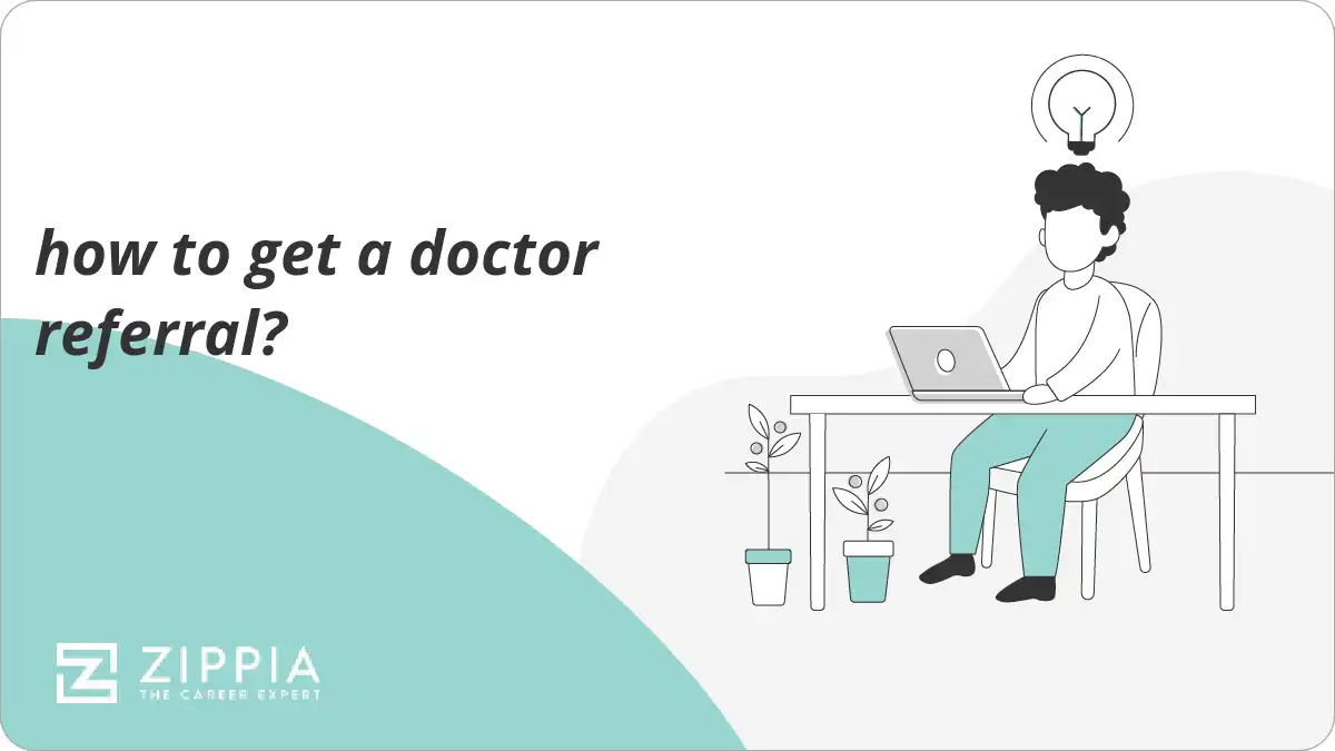 how to get a doctor referral?