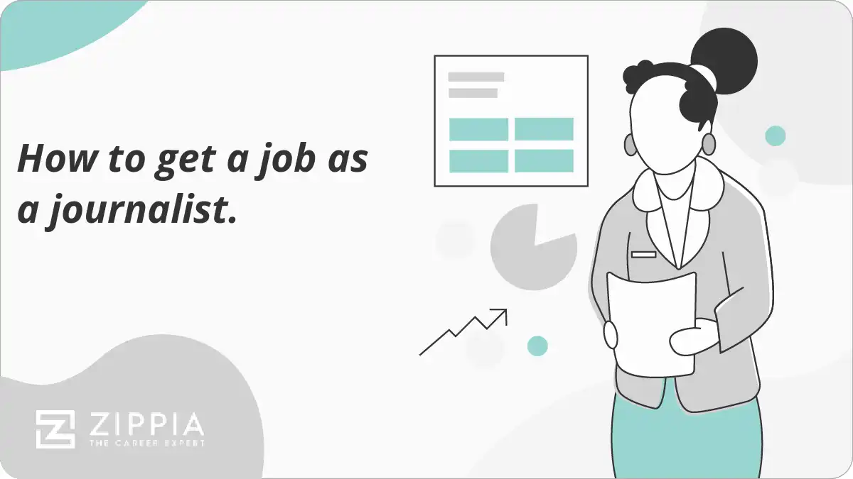 How to get a job as a journalist.