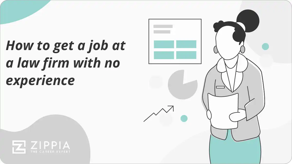 How to get a job at a law firm with no experience