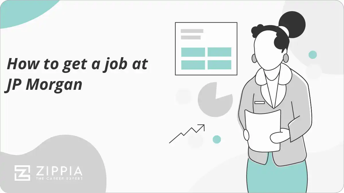 How to get a job at JP Morgan