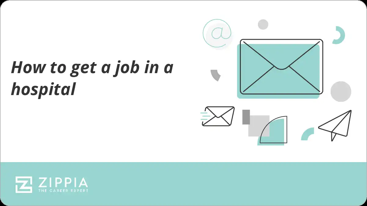 How to get a job in a hospital
