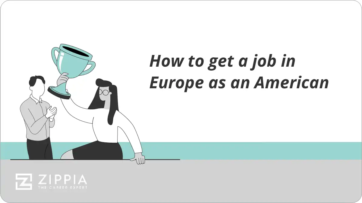 How to get a job in Europe as an American