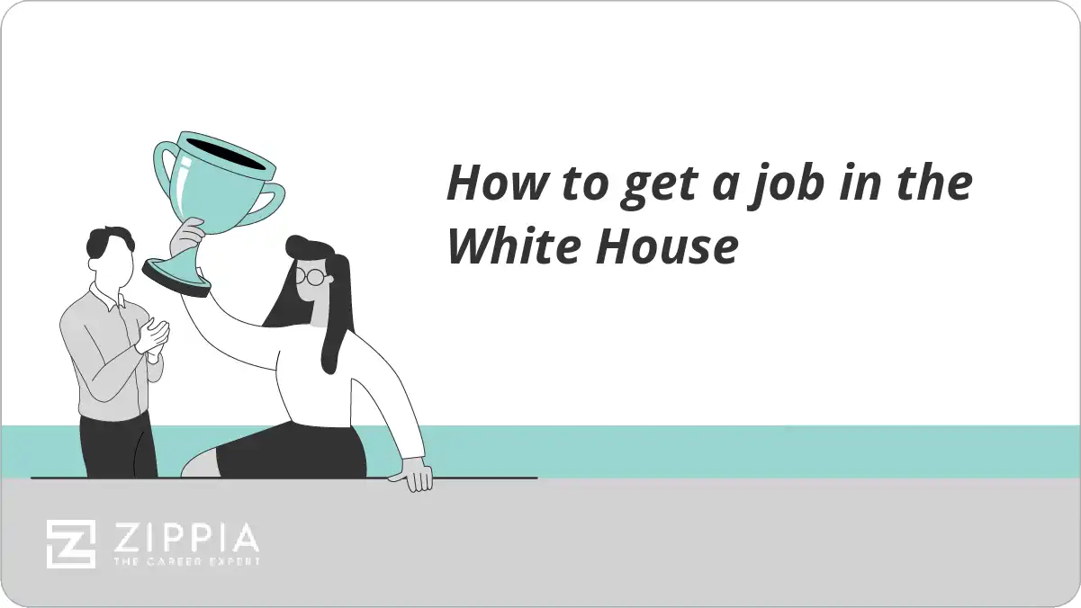 How to get a job in the White House
