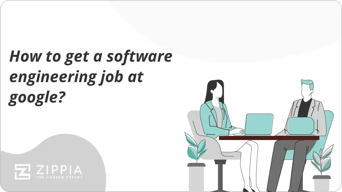 How to get a software engineering job at google?