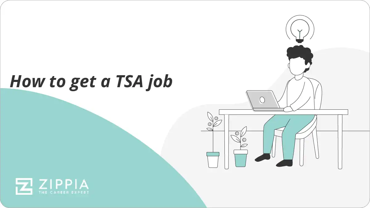 How to get a TSA job Zippia