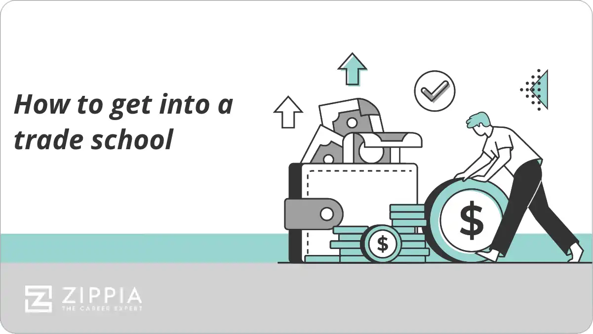 How to get into a trade school