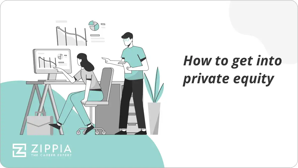 How to get into private equity Zippia