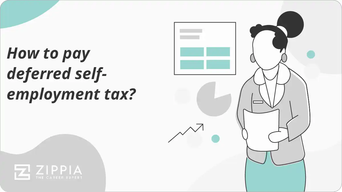How to pay deferred self-employment tax?