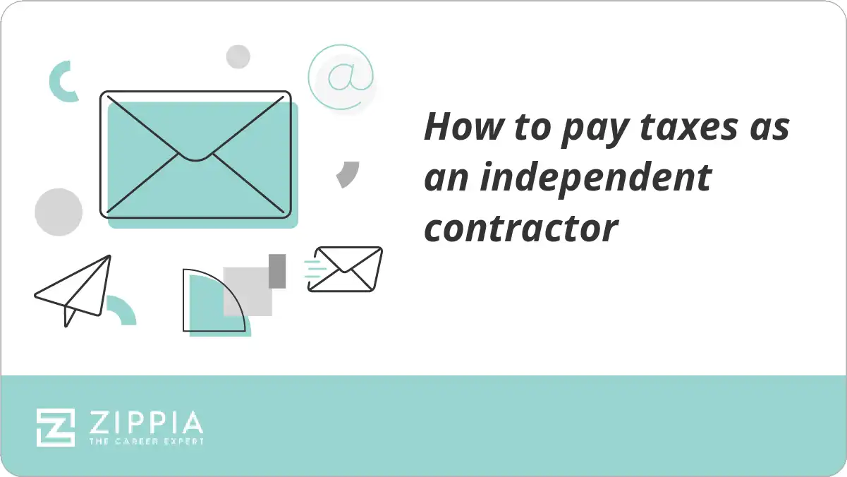 How to pay taxes as an independent contractor