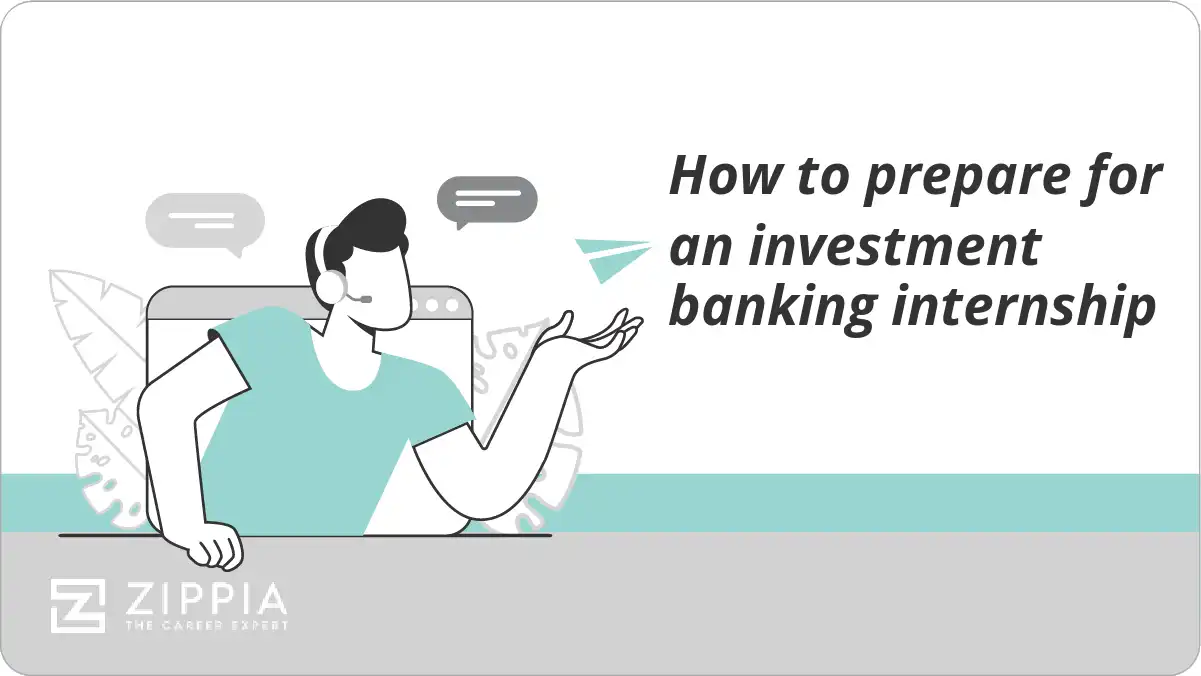 How to prepare for an investment banking internship