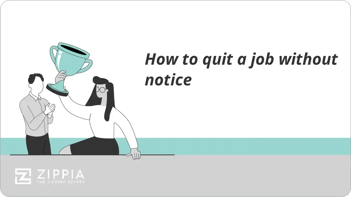 How to quit a job without notice