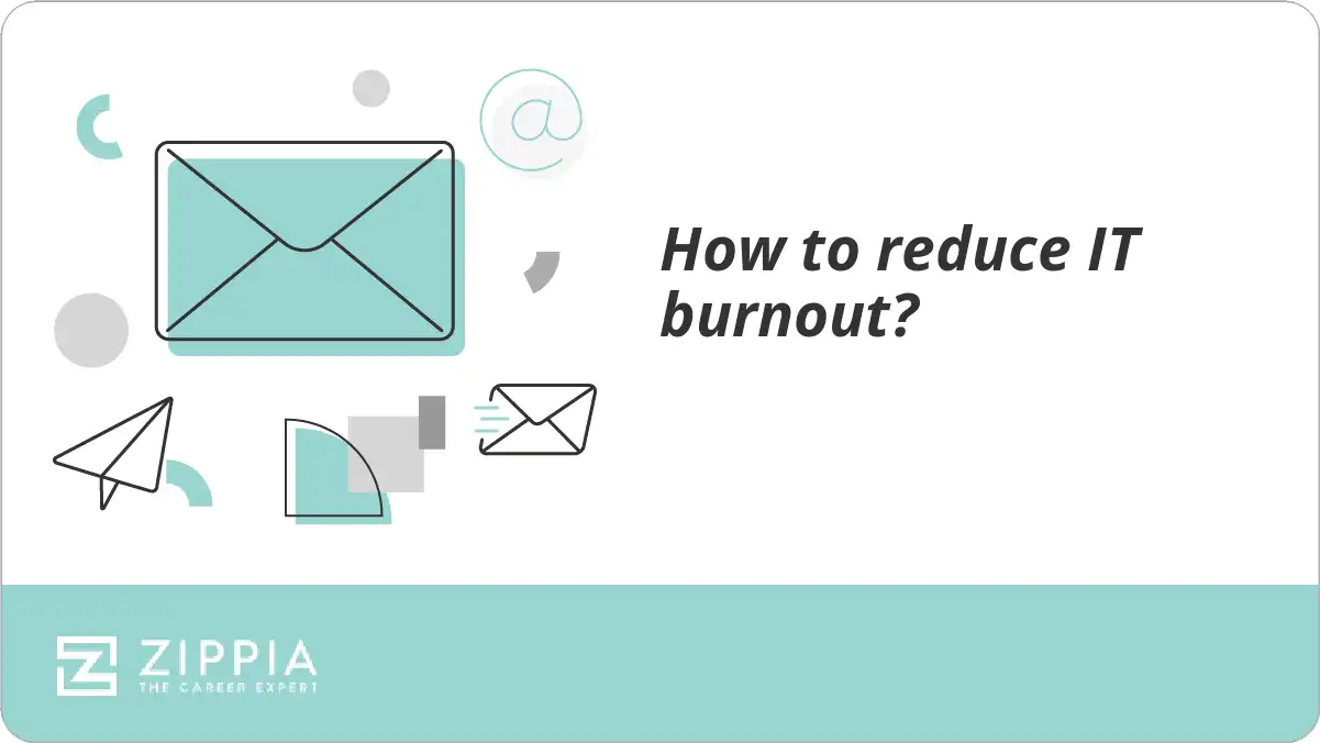 How to reduce IT burnout?