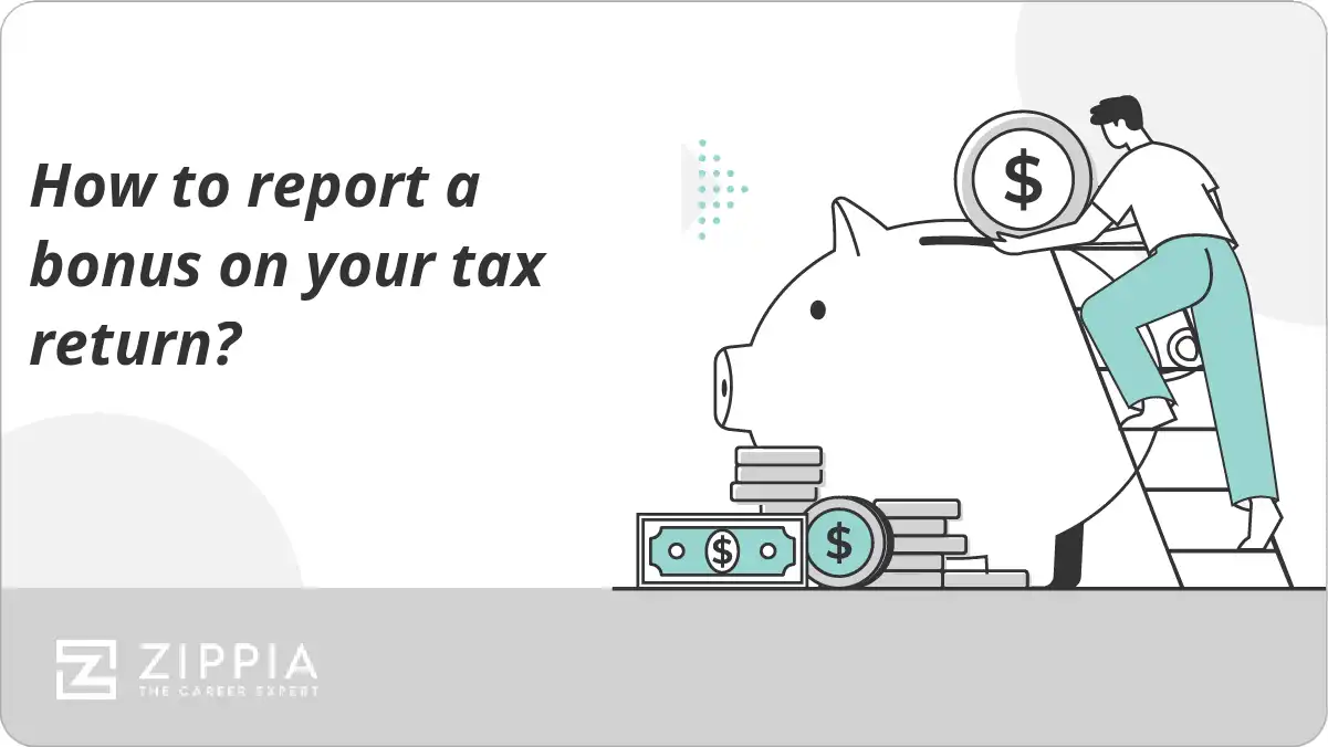 How to report a bonus on your tax return?