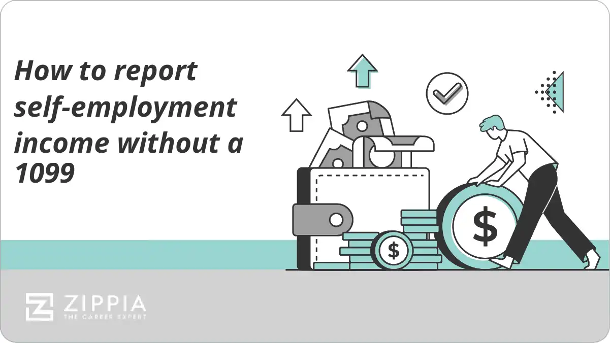 How to report self-employment income without a 1099