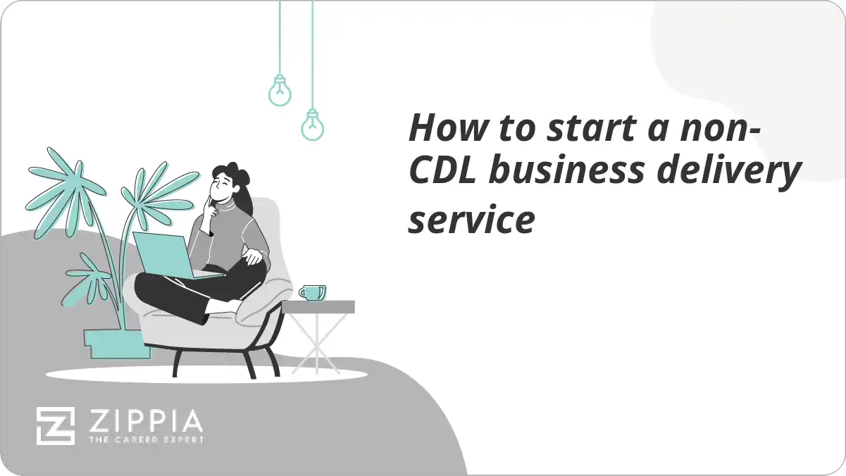 How to start a non-CDL business delivery service