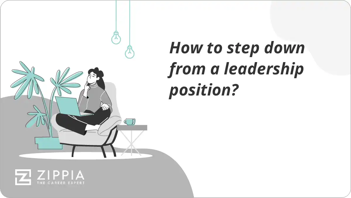 How to step down from a leadership position?