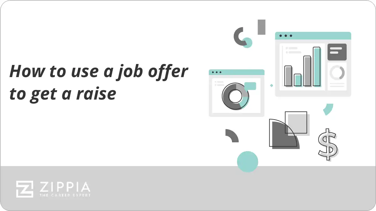 How to use a job offer to get a raise