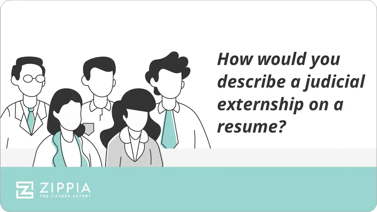How would you describe a judicial externship on a resume?