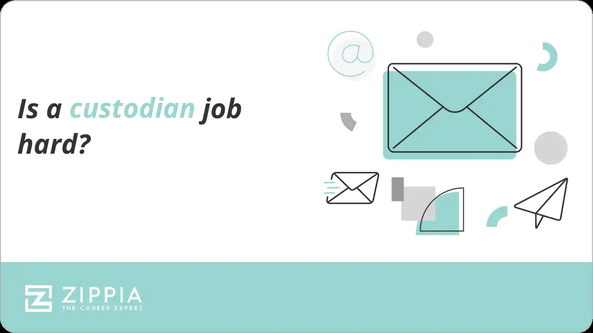 Is a custodian job hard?