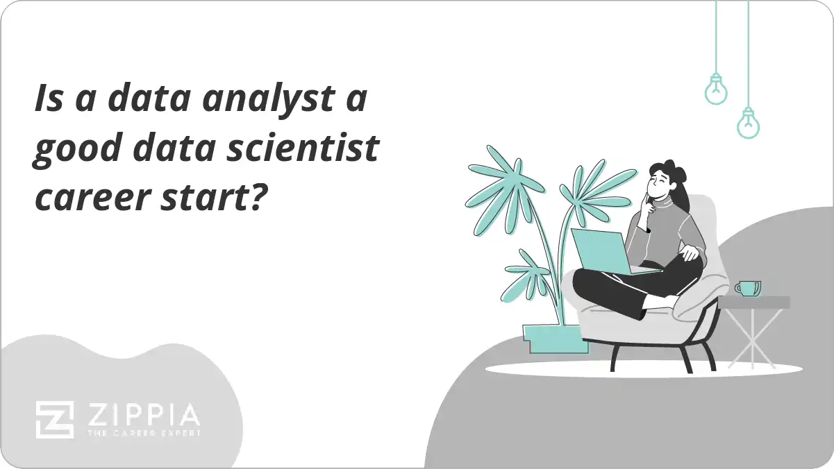 Is a data analyst a good data scientist career start?