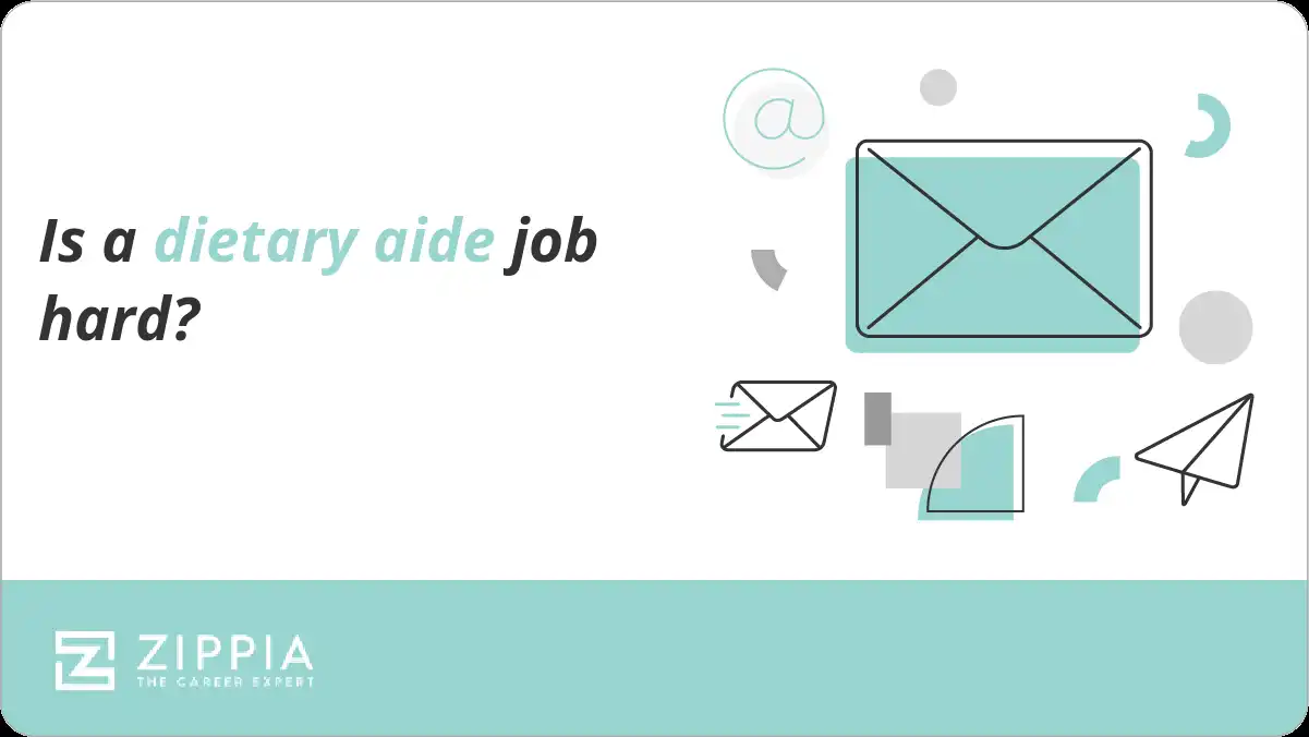 Is a dietary aide job hard?