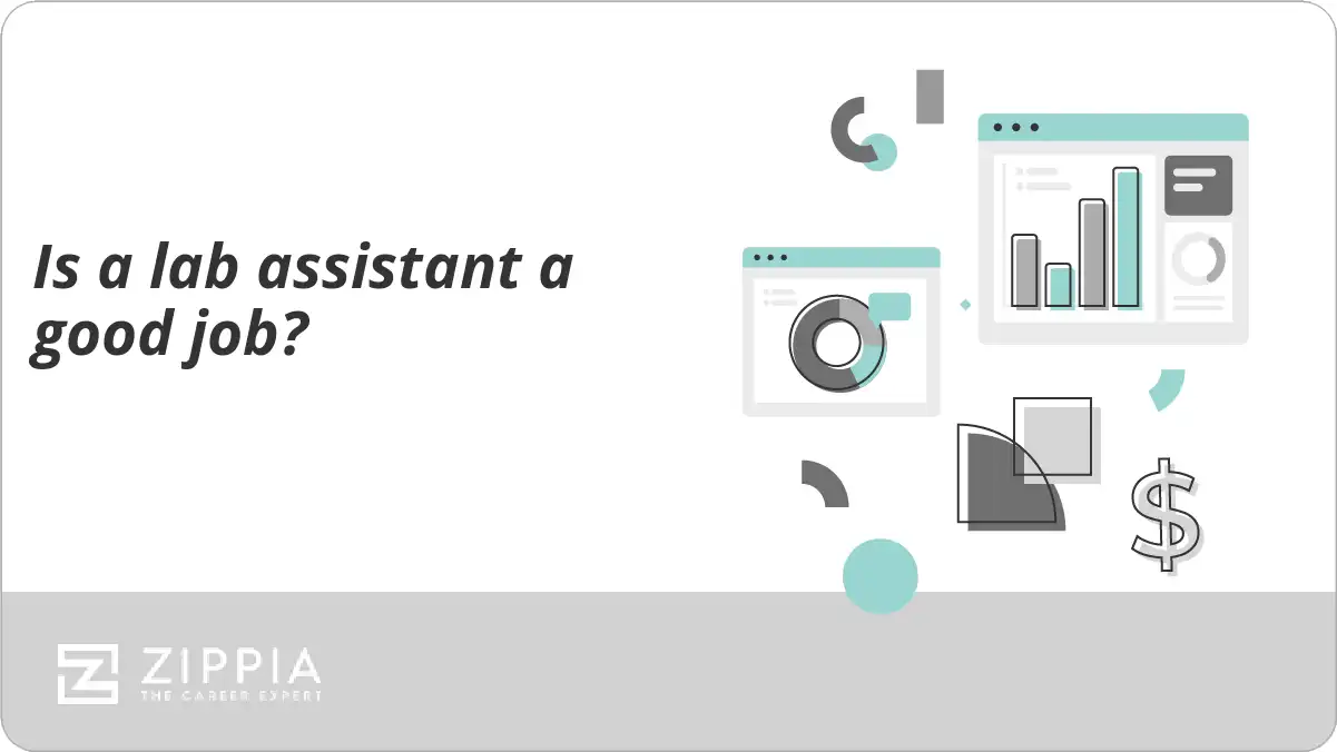 Is a lab assistant a good job?