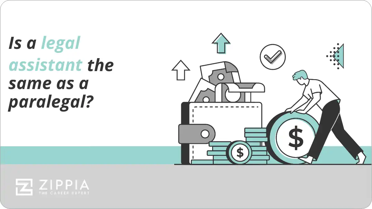 Is a legal assistant the same as a paralegal?