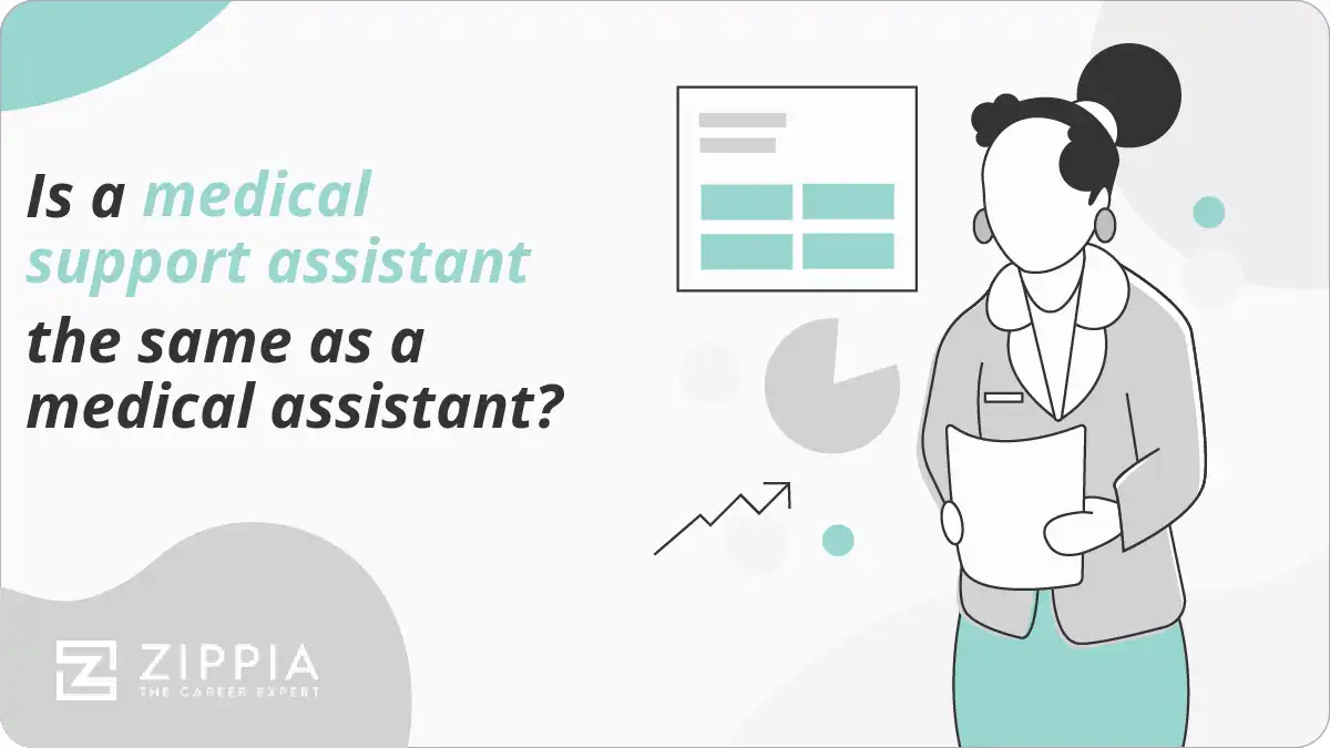 Is a medical support assistant the same as a medical assistant? Zippia