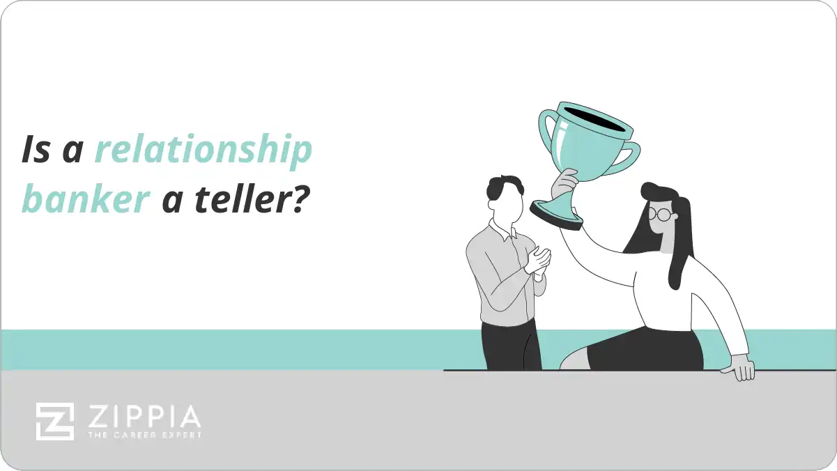 Is a relationship banker a teller?