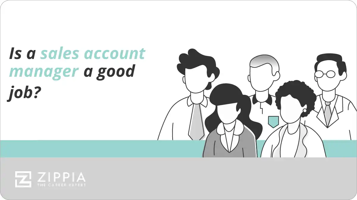 Is a sales account manager a good job?