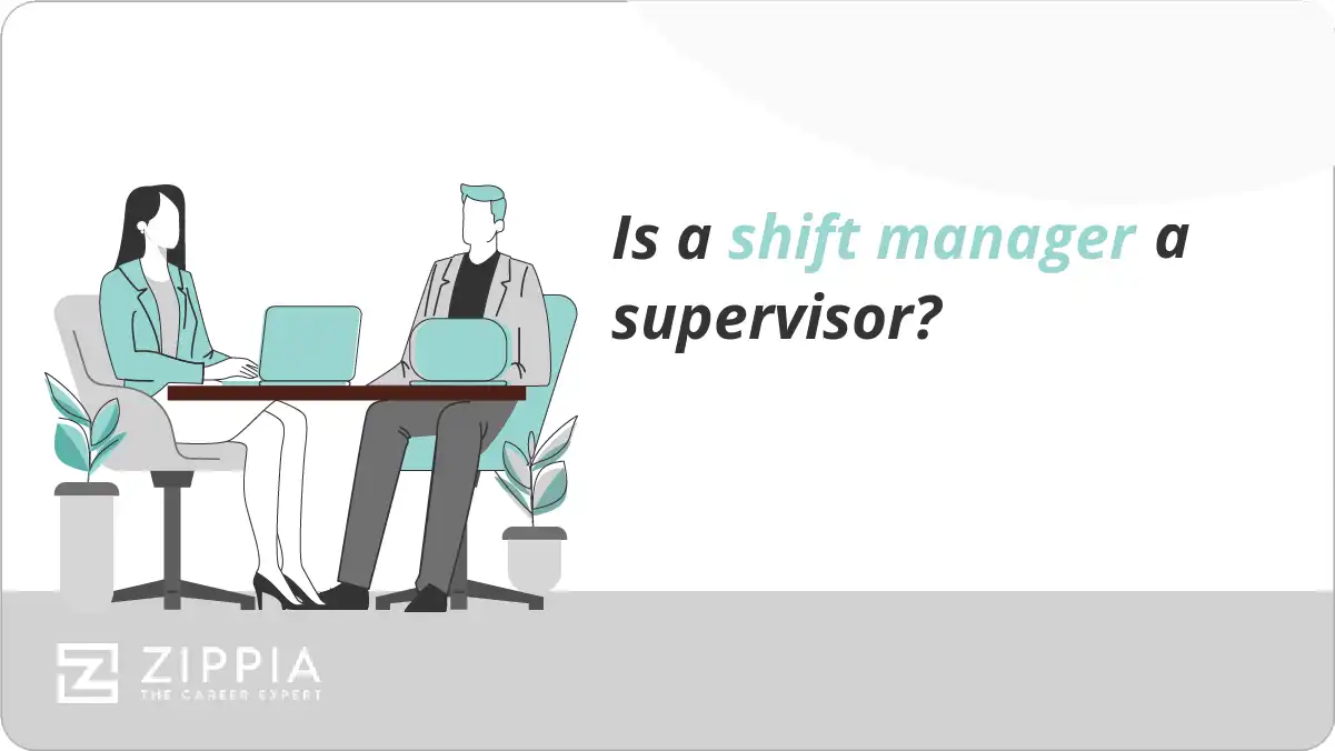 Is a shift manager a supervisor?