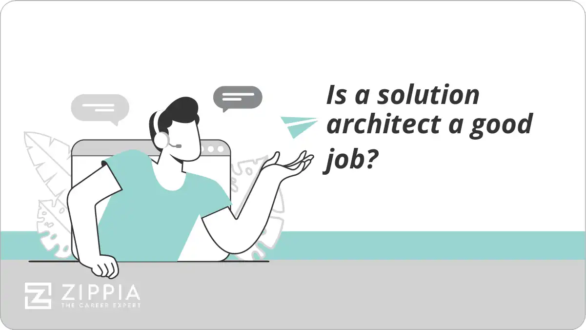 Is a solution architect a good job?