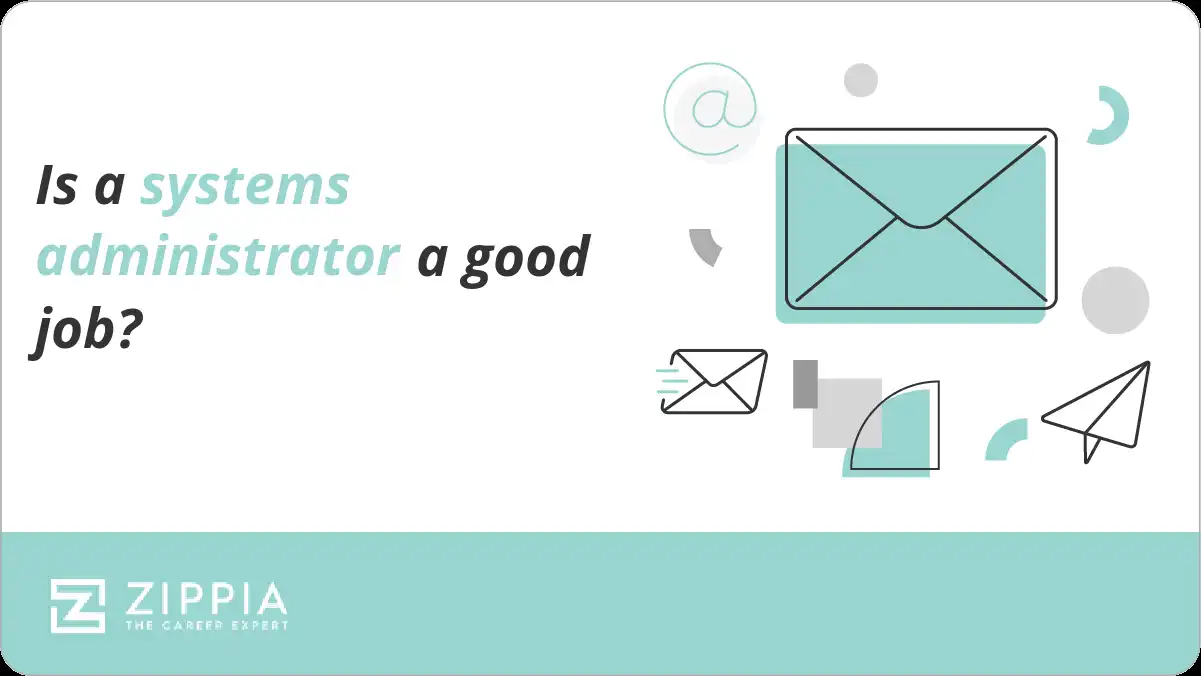 Is a systems administrator a good job?