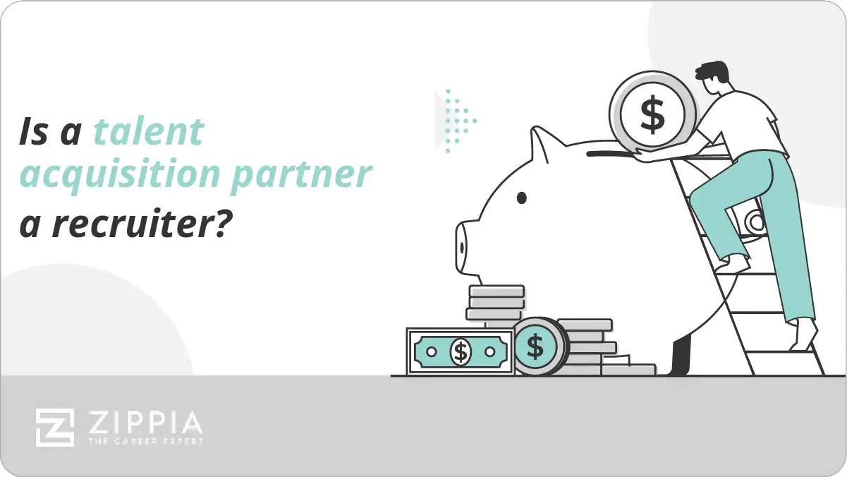 Is a talent acquisition partner a recruiter?