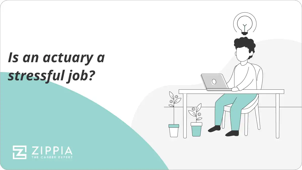 Is an actuary a stressful job?
