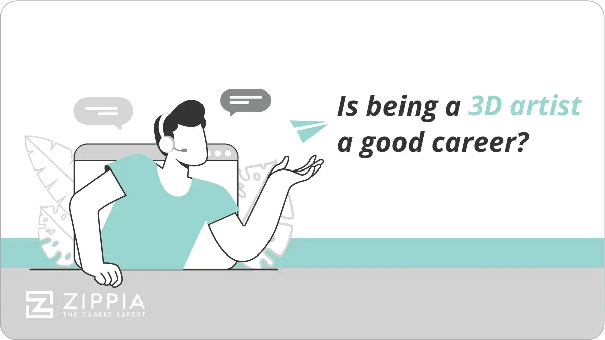 Is being a 3D artist a good career?