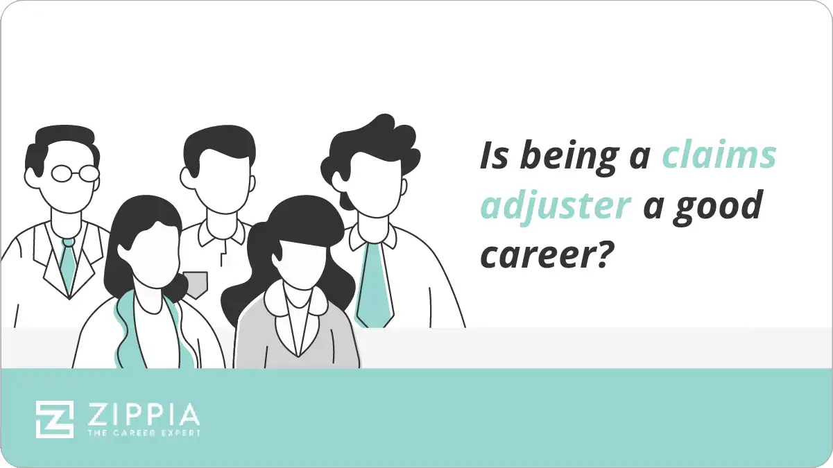 Is being a claims adjuster a good career?