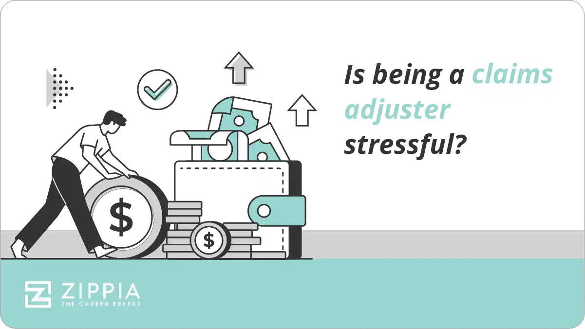 Is being a claims adjuster stressful?