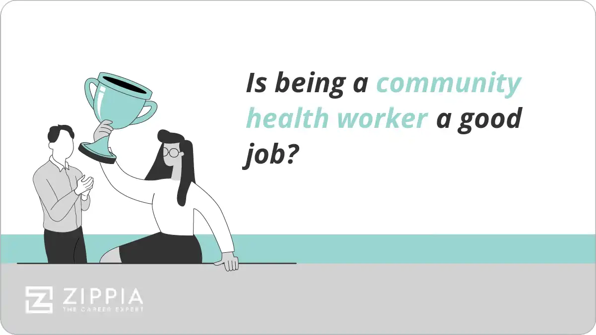Is being a community health worker a good job?