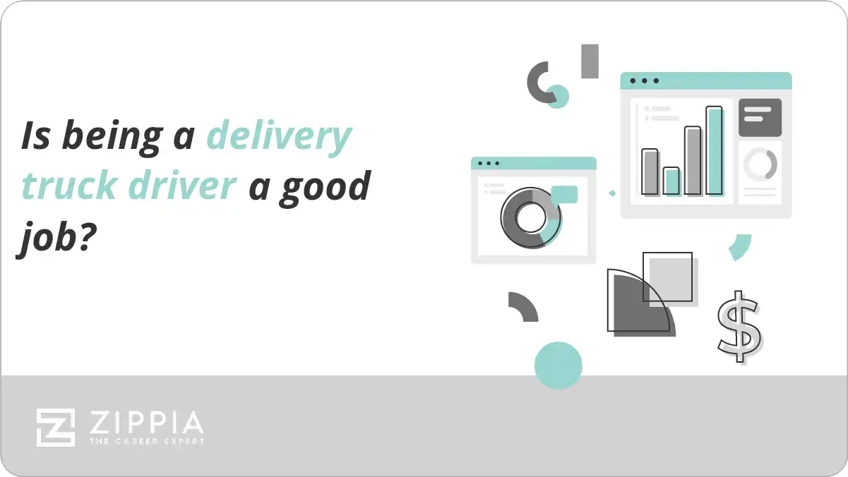 Is being a delivery truck driver a good job?