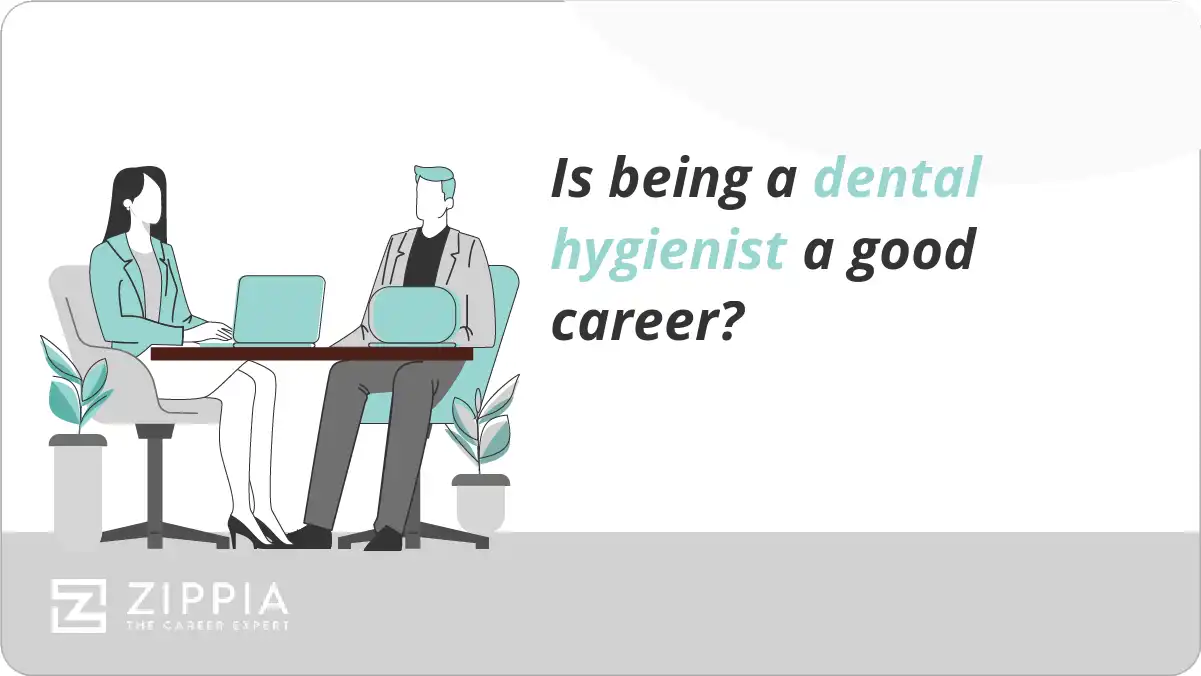 Is being a dental hygienist a good career?