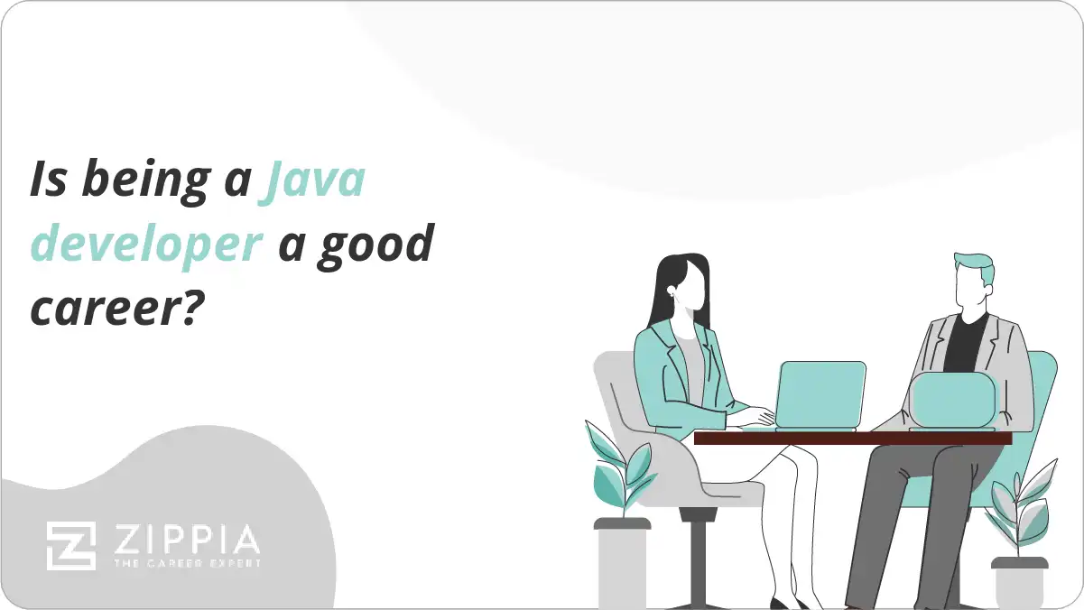 Is being a Java developer a good career? - Zippia