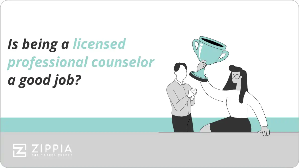 Is being a licensed professional counselor a good job?