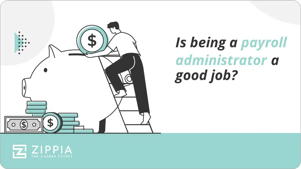 Is being a payroll administrator a good job?
