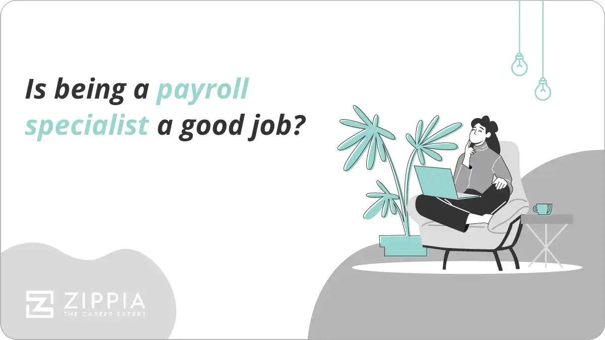 Is being a payroll specialist a good job?