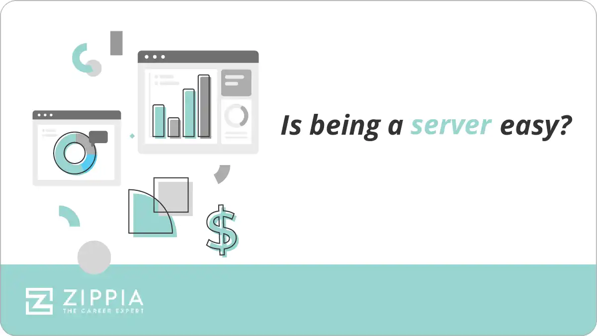 Is being a server easy?