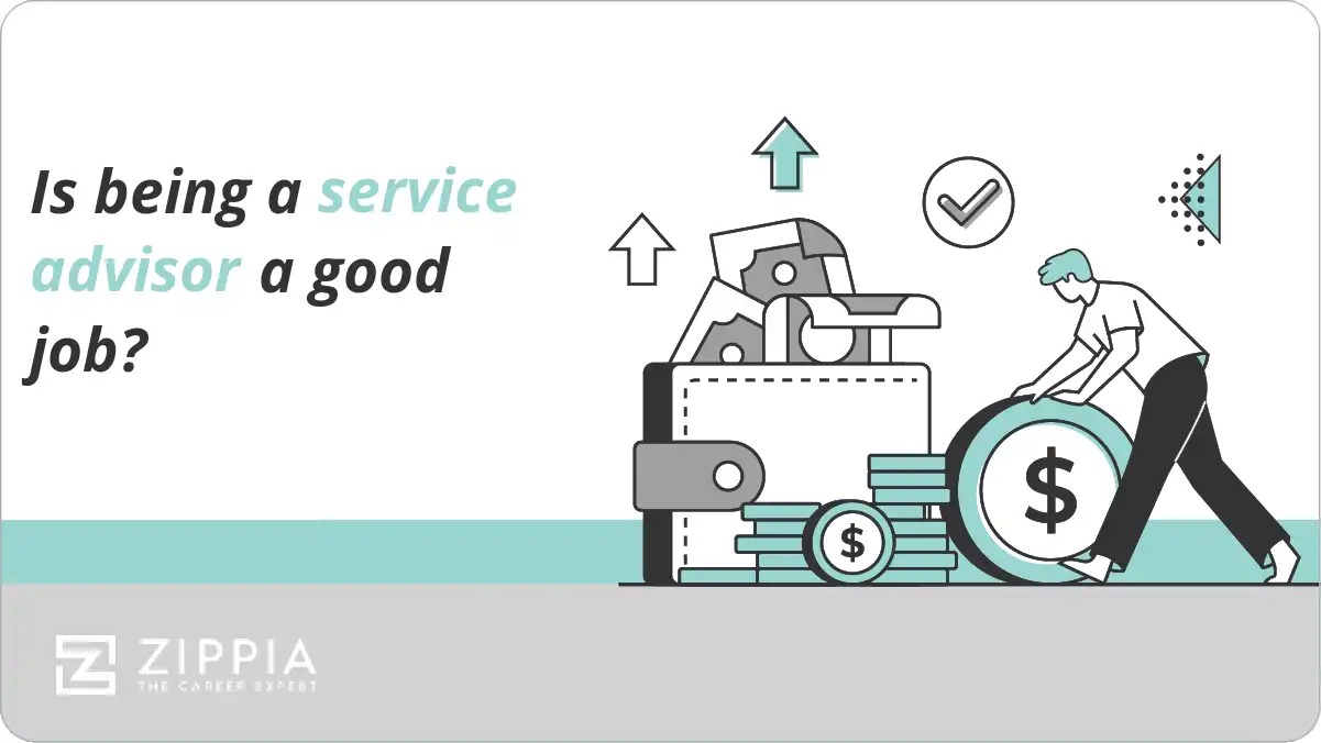 Is being a service advisor a good job?